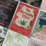 Top 24 Books About Cannabis for (High)ly Beneficial Reading