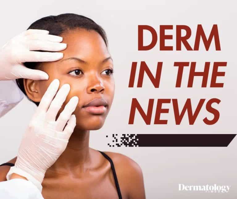 Derm In The News: July 14-20
