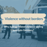 Rising Criminal Violence in Germany 4 Criminal Violence Spilling Over To Germany